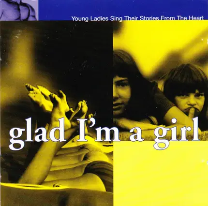 Carla Torgerson, Lili Anel, Tammy Allen, u.a - Glad I'm a Girl