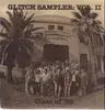 LP - Beat Meters / Strappados / Marshall Law a. o. - Glitch Sampler: Vol. II (Class Of '86)