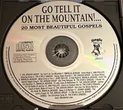 CD - Jerry Butler, Johnny Adams, Ann Phillips - Go Tell It On The Mountain!... (20 Most Beautiful Gospels)