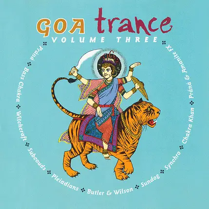 Bass Chakra, Subcouds a.o. - Goa Trance Volume Three