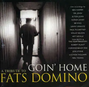 John Lennon, Tom Petty & The Heartbreakers, Elton John, a.o. - Goin' Home  A Tribute To Fats Domino