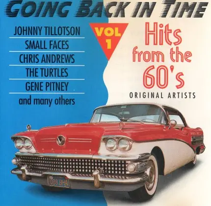 The McCoys, The Turtles a.o. - Going Back In Time - Hits From The 60's Vol 1