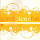 CD - Aretha Franklin, House of Pain, K.C. & The Sunshine Band a.o. - Good Clean Fun (Target Music Sampler Volume 1)