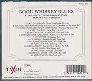 CD - Doug Davis Band, Michael Henderson & The Bluebloods a.o. - Good Whiskey Blues (A Collection Of Contemporary Blues Songs From The State Of Tennessee)