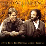 Soundtrack - Good Will Hunting (Music From The Miramax Motion Picture)