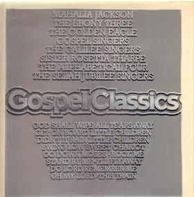 Mahalia Jackson - Gospel Classics