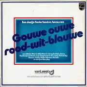 LP - Willeke Alberti, Corry Brokken, a.o. - Gouwe Ouwe Rood-Wit-Blauwe