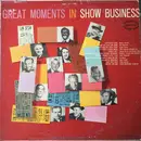 LP - Great Moments In Show Business - Great Moments In Show Business