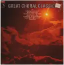 LP - Bach, Mozart, Händel a.o. - Great Choral Classics