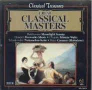 Beethoven / Chopin / Bach / Händel / Tchaikovsky a.o. - Great Classical Masters