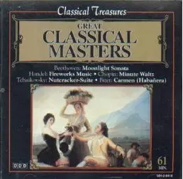 Beethoven / Chopin / Bach / Händel / Tchaikovsky a.o. - Great Classical Masters