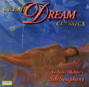 Bach / Tchaikovsky / Schumann / Verdi a.o. - Great Dream Classics