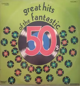 Various Artists - Great Hits Of The Fantastic 50s