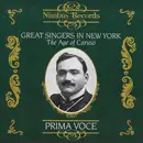 CD - Enrico Caruso / Emmy Destinn a.o. - Great Singers In New York - The Age Of Caruso