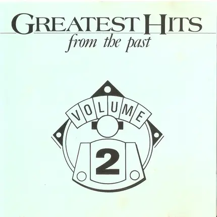 Everly Brothers,Lynn Anderson,Gene Pitney,u.a - Greatest Hits From The Past Volume 2