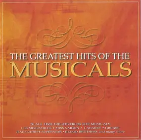 Various Artists - Greatest Hits Of The Musicals