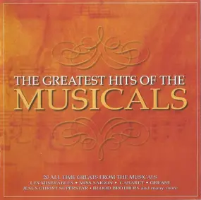 Various Artists - Greatest Hits Of The Musicals