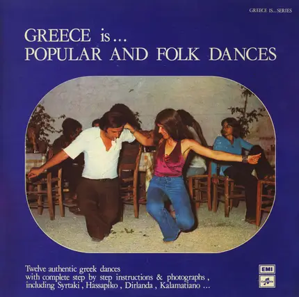 Various - Greece Is... Popular And Folk Dances