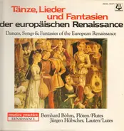 Diego Ortiz /  Luys Milan / John Dowland a.o. - Tänze Lieder Und Fantasien Der Renaissance