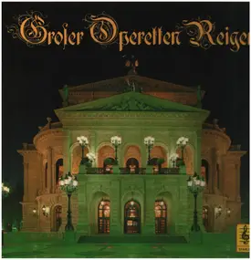 Millöcker - Grosser Operetten Reigen