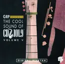 CD - Larry Carlton, Don Grusin, Tom Scott - GRP Presents The Cool Sound Of CD 101.9 Volume V