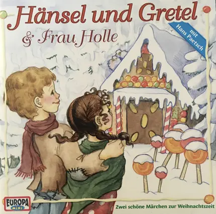 Gebrüder Grimm - Hänsel Und Gretel & Frau Holle