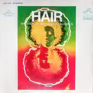 Ronald Dyson and Hair Original Broadway Cast a.o. - Hair - The American Tribal Love-Rock Musical (The Original Broadway Cast Recording)