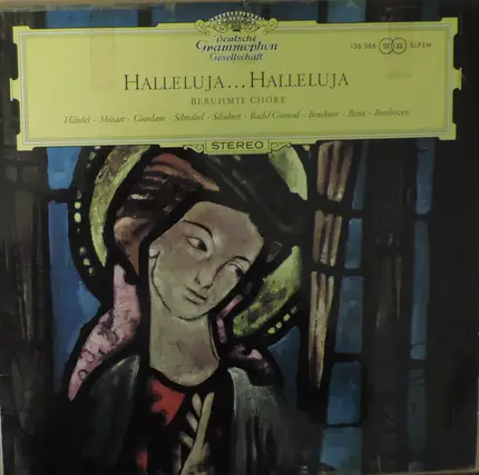 Händel, Mozart, Giordani a.o. - Halleluja... Halleluja (Berühmte Chöre)