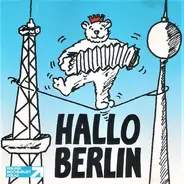 Swing Trio Berlin, Paul Kuhn, Frank Schöbel a.o. - Hallo Berlin