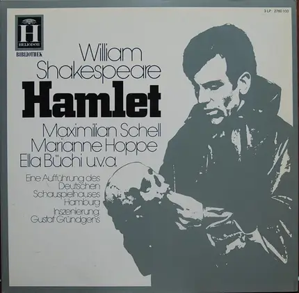 Gustaf Gründgens, Maximilian Schell a.o. - Hamlet