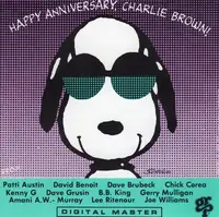 B.B. King / David Grusin / David Benoit a.o. - Happy Anniversary, Charlie Brown!