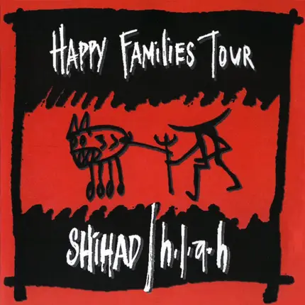 Shihad, H L A H, SML - Happy Families Tour