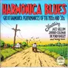 LP - Freeman Stowers, Lee Brown, Chuck Darling, u.o. - Harmonica Blues: Great Harmonica Performances Of The 1920s And '30s