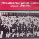 LP - Trio De Hawaii, Sol Hoopii Trio a.o. - Hawaiian Steel Guitar Classics - Volume 2 (1927-1934)