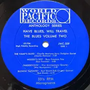 LP - Various - Have Blues, Will Travel - The Blues: Volume 2