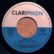 7inch Vinyl Single - Das Gordoni-Duett Und Das Tanzorchester Jean Satori / René Richard - Hello, Mary Lou / Am Sonntag Will Mein Süßer Mit Mir Segeln Gehn / Hüh - A - Ho / Schöner Fremder Mann