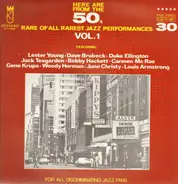 Various - Here Are From The 50's Rare Of All Rarest Jazz Performances Vol. 1