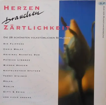Die Flippers / Ireen Sheer / Patrick Lindner a.o. - Herzen Brauchen Zärtlichkeit