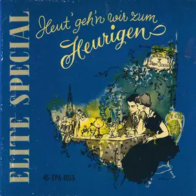 Various Artists - Heut' Geh'n Wir Zum Heurigen