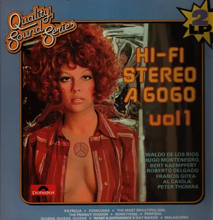 Hugo Montenegro, Bert Kaempfert,Roberto Delgado - Hi-Fi Stereo A Gogo Vol. 1