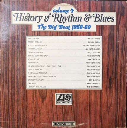 The Coasters, Bobby Darin, Clyde McPhatter a. o. - History Of Rhythm & Blues Volume 4: The Big Beat 1958-60