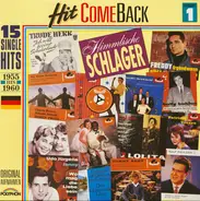 Freddy Quinn, Udo Jürgens, Louis Armstrong, a.o. - Hit Come Back: Himmlische Schlager Nr. 1 - 1955-1960