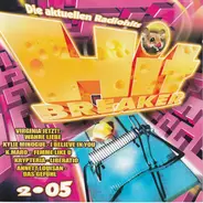 Dj BoBo, Kylie Minogue, Danzel a.o. - Hitbreaker 2•2005 - Die Aktuellen Radiohits