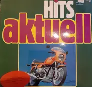 Chris Roberts / Juliane Werding a.o. - Hits Aktuell