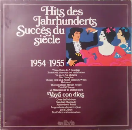 Al Martino, Caterina Valente, Dino Olivieri & others - Hits Des Jahrhunderts = Succès Du Siècle 1954-1955