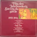 LP - Various - Hits Des Jahrhunders 1955-1956