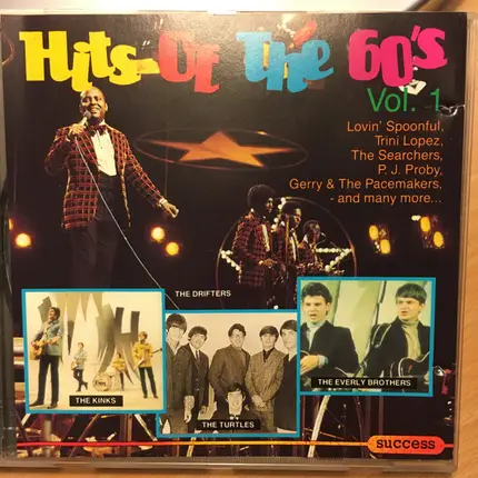 The Drifters, The Searchers, Trini Lopez a.o. - Hits Of The 60's - Volume 1