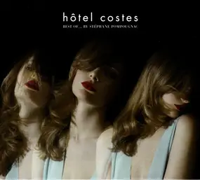 Madonna - Hôtel Costes: Best Of... By Stéphane Pompougnac