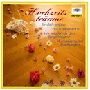 CD - Wagner, Bach, Tchaikovsky, a.o. - Hochzeitsträume