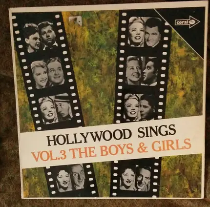Gershwin / Bing Crosby a.o. - Hollywood Sings Vol 3 The Boys And Girls